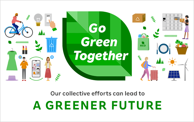 Go Green Together Our collective efforts can lead to A GREENER FUTURE