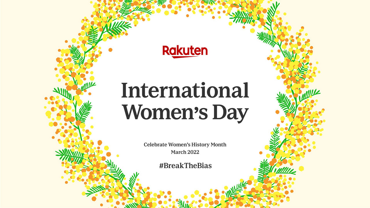 Rakuten "Breaks the Bias" for International Women's Day 2022